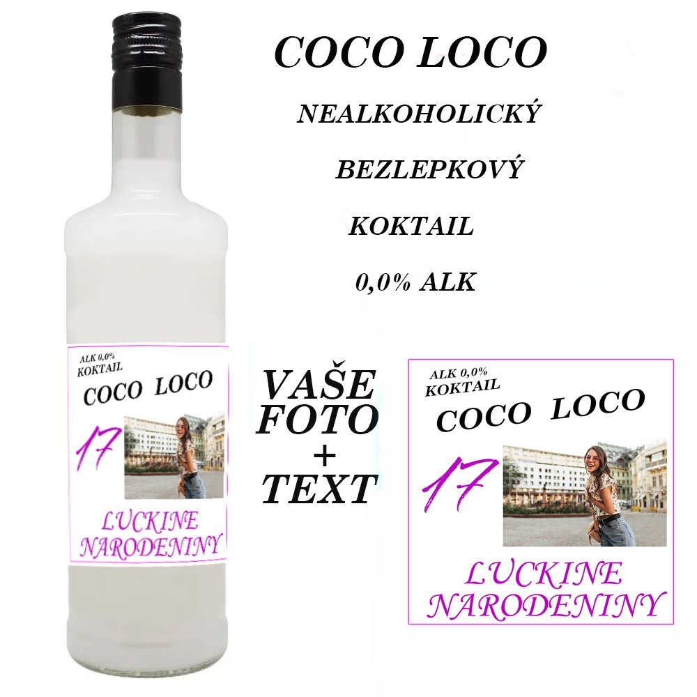 Nealko COCO LOCO - Vaše foto + text - NEALKO