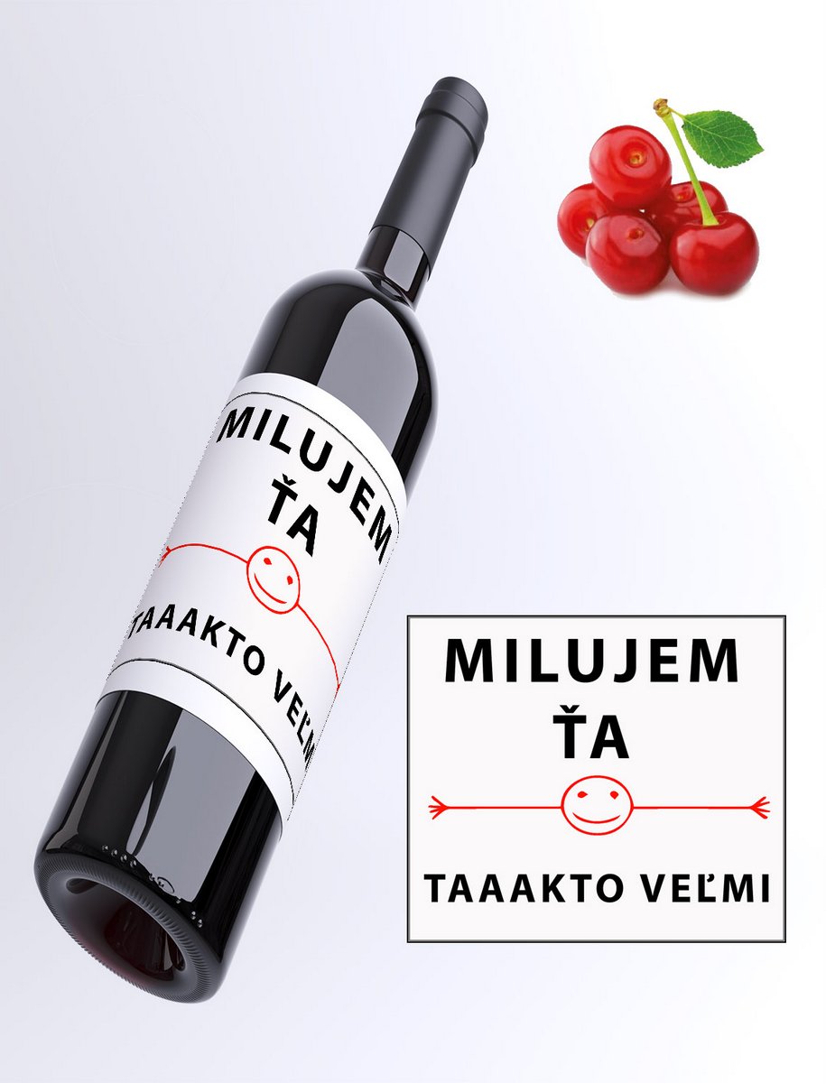 Milujem ťa taaaakto veľmi - višňové víno