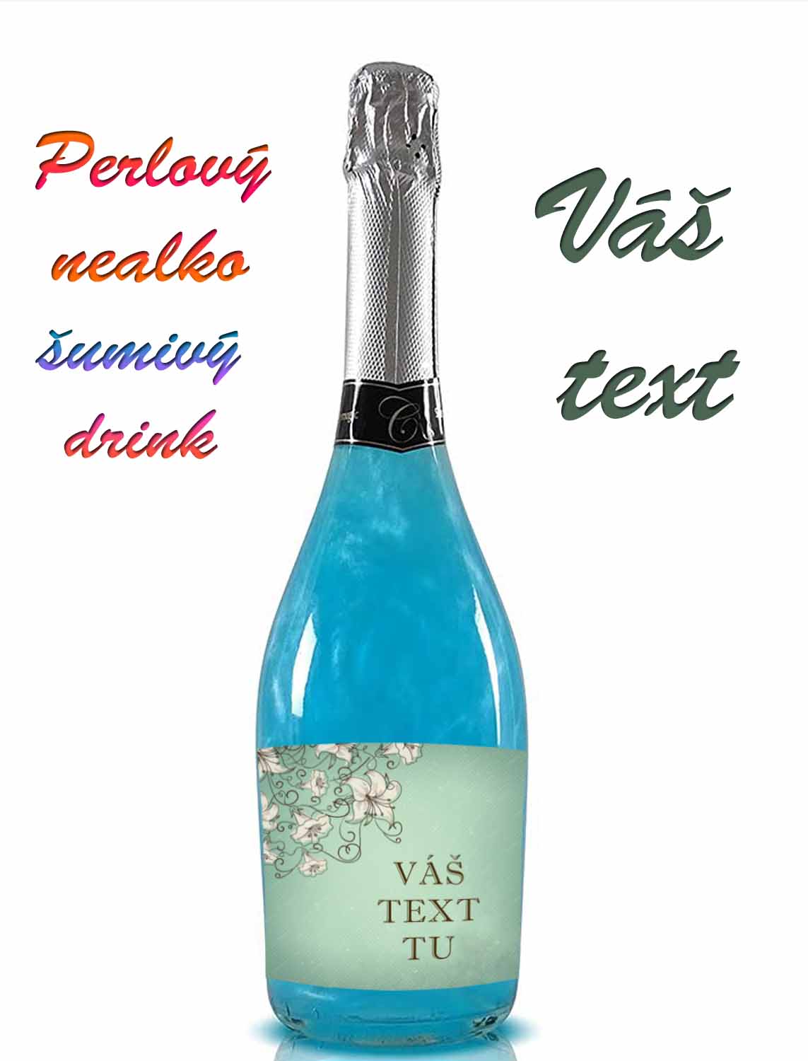 Blue - Perlový nealko šumivý nápoj - Váš text